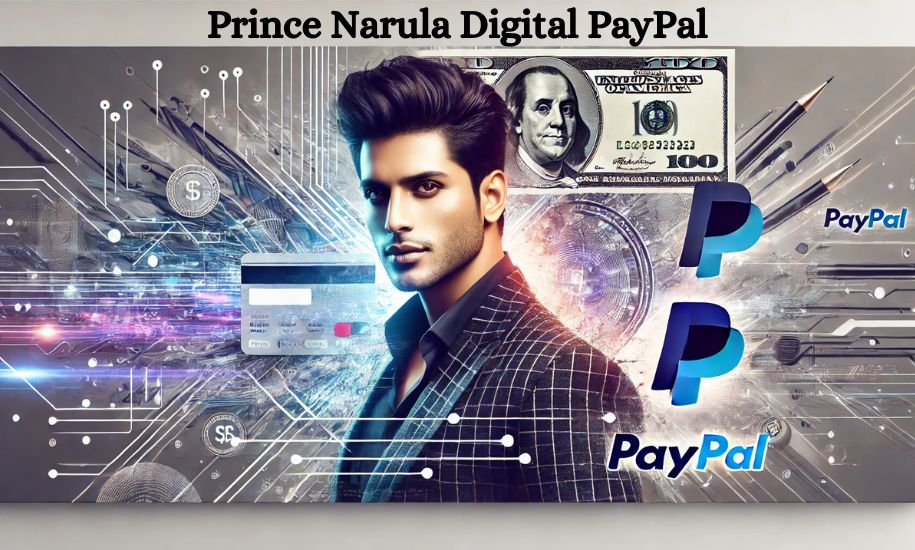 Prince Narula Digital PayPal