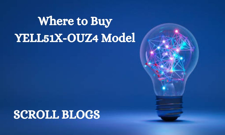 Where to Buy YELL51X-OUZ4 Model